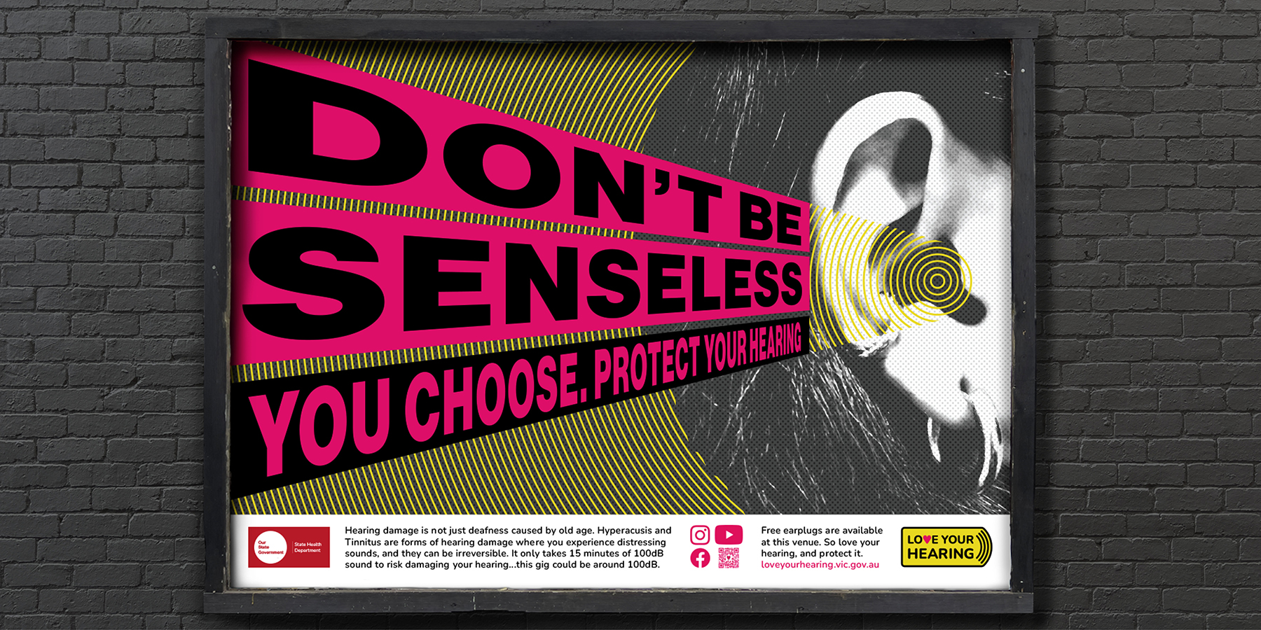 Love Your Hearing campaign 'Don't be Senseless' poster mock-up shown in proposed position near a music venue